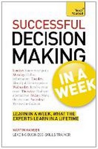 Enlarge image Cover: Decision Making In A Week - TEACH YOURSELF