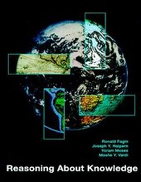 Enlarge image Cover: Reasoning About Knowledge - MIT Press
