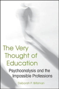 Enlarge image Cover: The Very Thought of Education - State University of New York Press