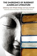 Cover: The Emergence of Buddhist American Literature - State University of New York Press