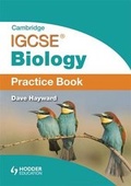 Cover: Cambridge IGCSE Biology Practice Book - Hodder Education