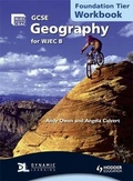 Cover: GCSE Geography for WJEC B Workbook Foundation Tier - Hodder Education