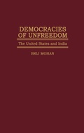 Cover: Democracies of Unfreedom - Praeger Publishers Inc