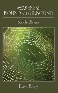 Enlarge image Cover: Awareness Bound and Unbound - State University of New York Press