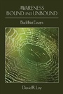 Cover: Awareness Bound and Unbound - State University of New York Press