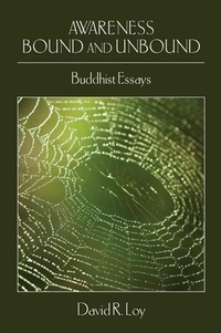 Enlarge image Cover: Awareness Bound and Unbound - State University of New York Press