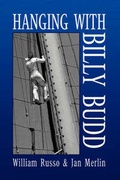 Cover: Hanging with Billy Budd - Xlibris Corporation