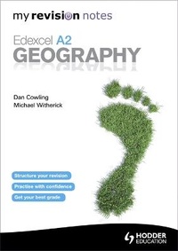 Enlarge image Cover: My Revision Notes: Edexcel A2 Geography - Hodder Education