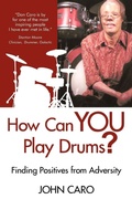 Cover: How Can You Play Drums? - iUniverse