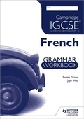 Cover: Cambridge IGCSE and Cambridge IGCSE (9-1) French Grammar Workbook - Hodder Education