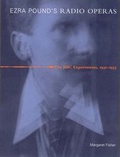 Cover: Ezra Pound's Radio Operas - MIT Press