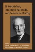 Cover: Eli Heckscher, International Trade, and Economic History - MIT Press