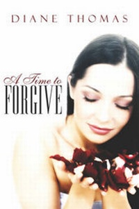 Enlarge image Cover: A Time to Forgive - America Star Books