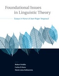 Cover: Foundational Issues in Linguistic Theory: Volume 45 - MIT Press