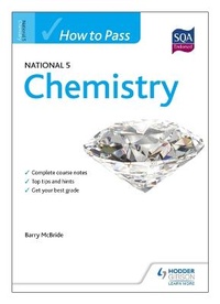 Abbildung von: How to Pass National 5 Chemistry - Hodder Gibson