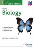 Cover: How to Pass Higher Biology - Hodder Education