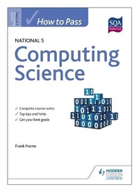 Abbildung von: How to Pass National 5 Computing Science - Hodder Gibson