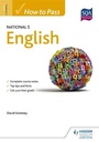 Cover: How to Pass National 5 English - Hodder Gibson