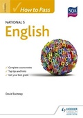 Cover: How to Pass National 5 English - Hodder Gibson