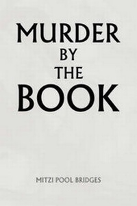 Enlarge image Cover: Murder by the Book - Xlibris Corporation