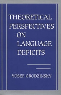 Enlarge image Cover: Theoretical Perspectives on Language Deficits - MIT Press