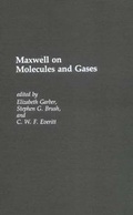 Cover: Maxwell on Molecules and Gases - MIT Press