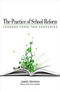 Cover: The Practice of School Reform - State University of New York Press