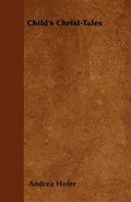 Cover: Child's Christ-Tales - Read Books