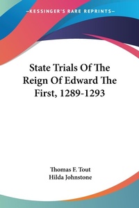 Abbildung von: State Trials Of The Reign Of Edward The First, 1289-1293 - Kessinger Publishing