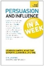 Cover: Persuasion And Influence In A Week - TEACH YOURSELF