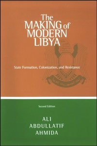 Enlarge image Cover: The Making of Modern Libya - State University of New York Press