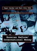 Cover: Russian Reform / International Money - MIT Press