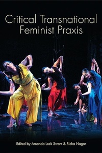 Abbildung von: Critical Transnational Feminist Praxis - State University of New York Press