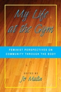 Cover: My Life at the Gym - State University of New York Press