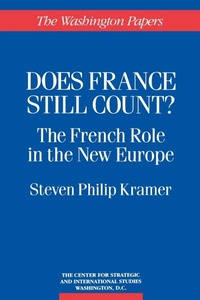 Enlarge image Cover: Does France Still Count? - Praeger Publishers Inc
