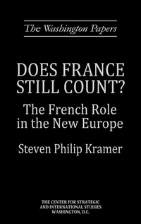 Enlarge image Cover: Does France Still Count? - Praeger Publishers Inc