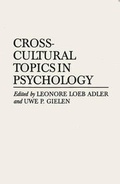 Cover: Cross-cultural Topics in Psychology - Praeger Publishers Inc