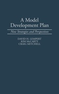 Cover: A Model Development Plan - Praeger Publishers Inc