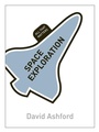 Cover: Space Exploration: All That Matters - John Murray Learning