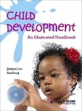 Cover: Child Development: An Illustrated Handbook - Hodder Education