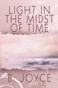Cover: Light in the Midst of Time - America Star Books
