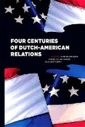 Cover: Four Centuries of Dutch-American Relations - State University of New York Press