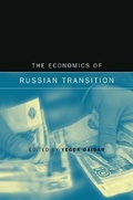 Cover: The Economics of Russian Transition - MIT Press