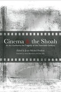 Cover: Cinema and the Shoah - State University of New York Press
