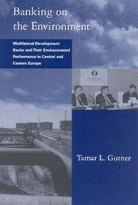 Enlarge image Cover: Banking on the Environment - MIT Press