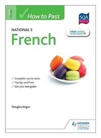 Enlarge image Cover: How to Pass National 5 French - Hodder Gibson