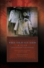 Cover: The Old Guard - Excelsior Editions