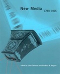 Cover: New Media, 1740-1915 - MIT Press