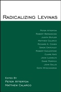 Cover: Radicalizing Levinas - State University of New York Press