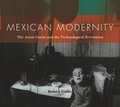 Cover: Mexican Modernity - MIT Press